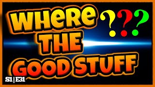 Zero Sievert: Where's All the Good Loot? S1|E31
