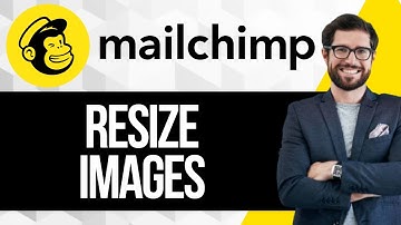 How to Resize Images in Mailchimp