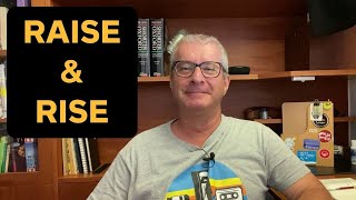 Raise or Rise Learn the Difference Between These Two Verbs in English