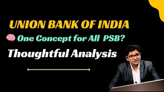 Union Bank of India Share - Thoughtful Analysis for All PSBs Stocks