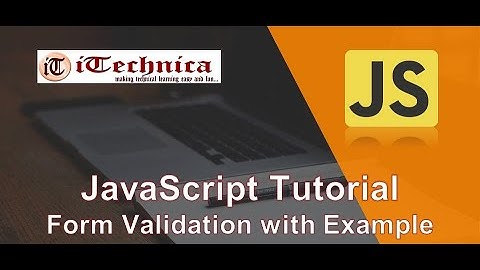 24. JavaScript Tutorial | Form Validation in JavaScript with Example