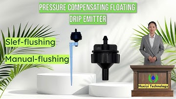 Pressure Compensating Floating drip emitter introduce