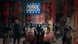 The Purge: Anarchy(The New Founders of America invite you to celebrate your annual right to Purge. The Purge: Anarchy takes it to the streets for the country's yearly 12 hours of ..., 2014-10-07T04:02:41.000Z)