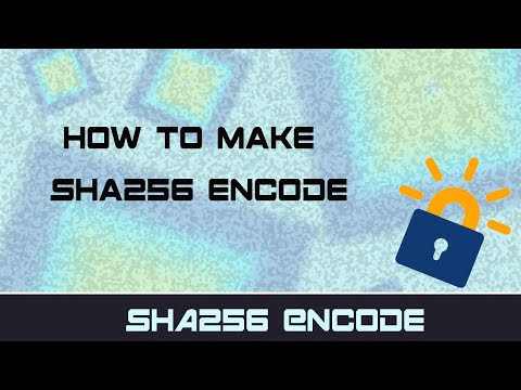 How to make sha256 encode