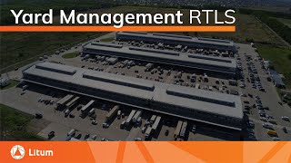 Yard Management with Real-Time Location Systems (RTLS) | Litum