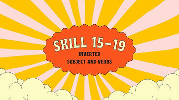 SKILL 15 -19 (TOEFL Structure & Written Expression) INTRODUCTION