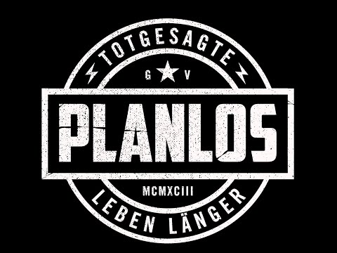 Planlos - Glanz and Gloria