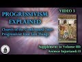 VIDEO 3: Progressivism Explained (Vatican II Series)