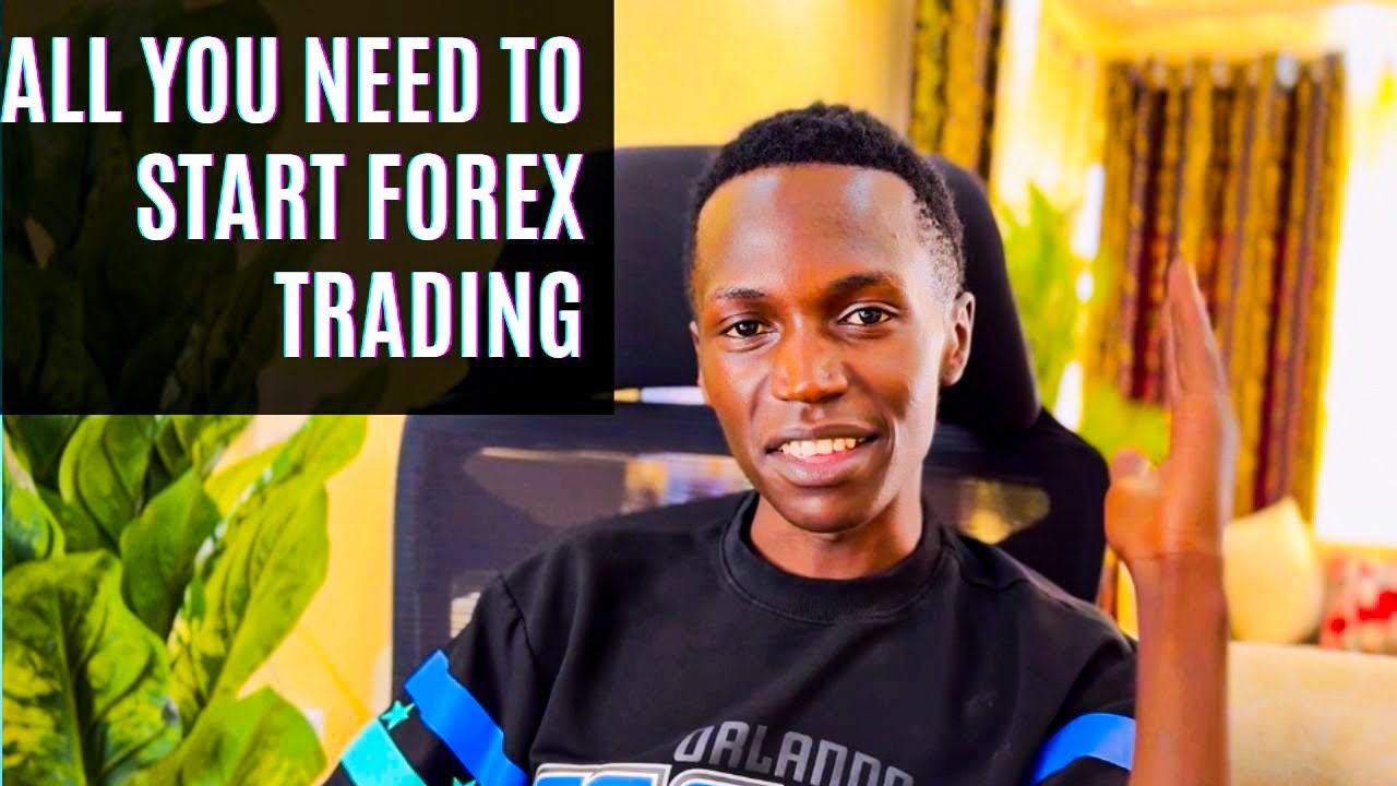 ALL YOU NEED TO KNOW TO START FOREX TRADING - YouTube