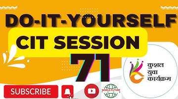 DO-IT-YOURSELF SESSION-71 II BS-CIT SESSION 36 II [Music]