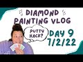Diamond painting vlog day 9  saturday 722022  scented putty hack coming soon  chicago tourism