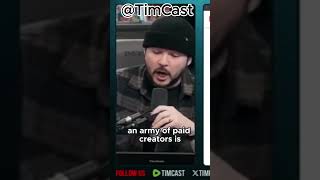 How Cheap Paid Creators Are Changing Political Campaigns@TimcastIRL