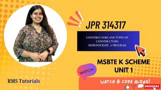 1.5 Constructors and methods, types of constructors & Prac no 7 |JPR 314317|MSBTE K SCHEME|UNIT 1