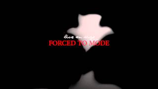 Forced To Mode - Violator 25 - Trailer 2