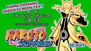 Anime Opening Green Screen Text ( Naruto Shippuden Opening 16) Re-edit and Reupload