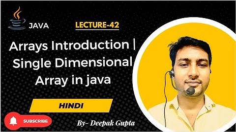Core Java part42.Arrays in Java | Java Programming for Beginners | One Dimensional Arrays in java