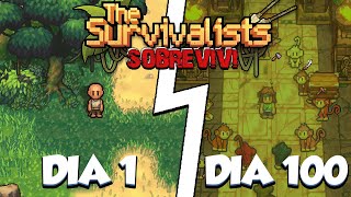 JOGUEI 100 DIAS NO THE SURVIVALISTS!