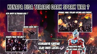 TERMASUK NOA JUGA ? KETIKA SEMUA ULTRAMAN BERUBAH MENJADI SPARKDOLL - Bahas Kejadian Dark Spark War screenshot 3