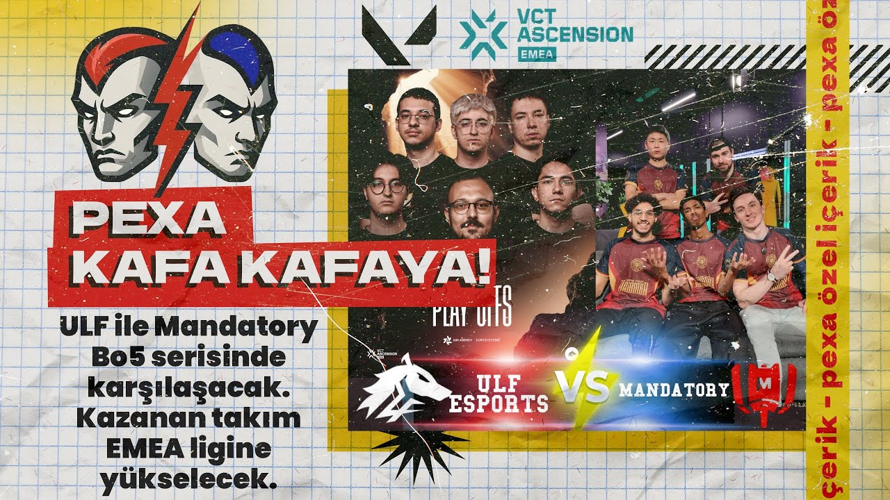 VCT 2025: EMEA ASCENSION FİNAL ULF vs MANDATORY | PEXA H2H