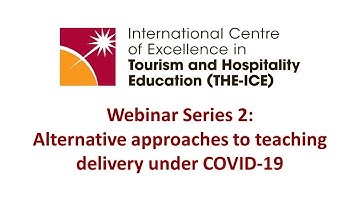 THE-ICE Webinar Series 2: Alternative approaches to teaching delivery under COVID-19