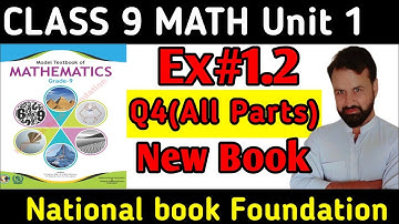 Class 9 Math New book Ex 1.2 Q4 NBF || Math  National Book Foundation Ex 1.2 Q4 Class 9 ||
