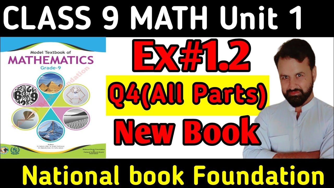 Class 9 Math New book Ex 1.2 Q4 NBF || Math National Book Foundation Ex ...