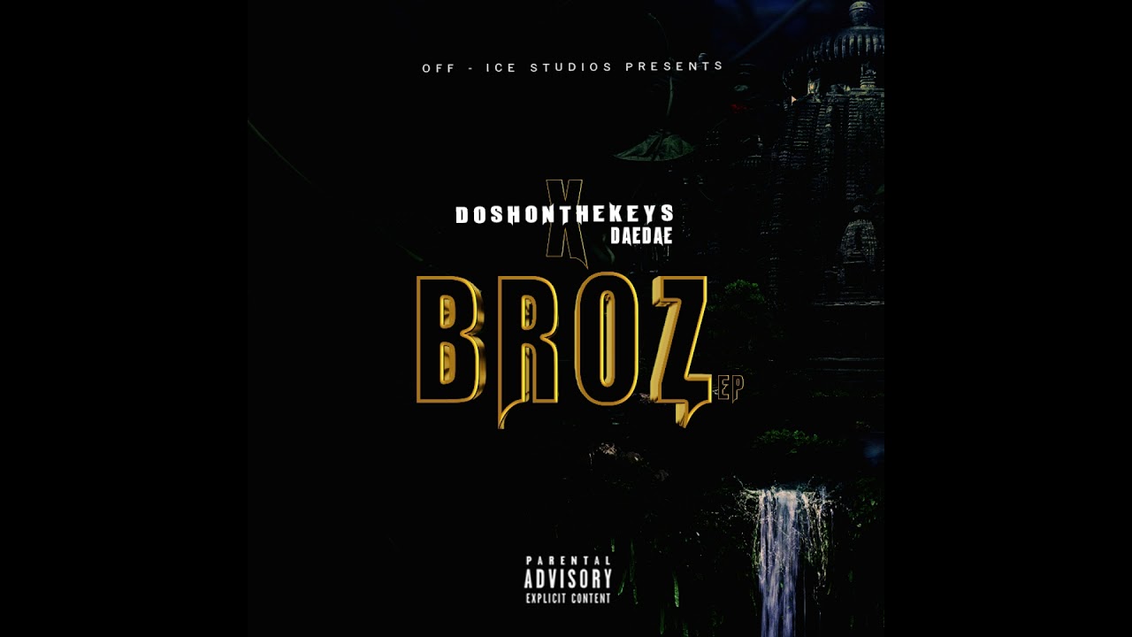Guarda DoshOnTheKeys x DaeDae BROZ su YouTube Guarda DoshOnTheKeys x DaeDae BROZ su YouTube