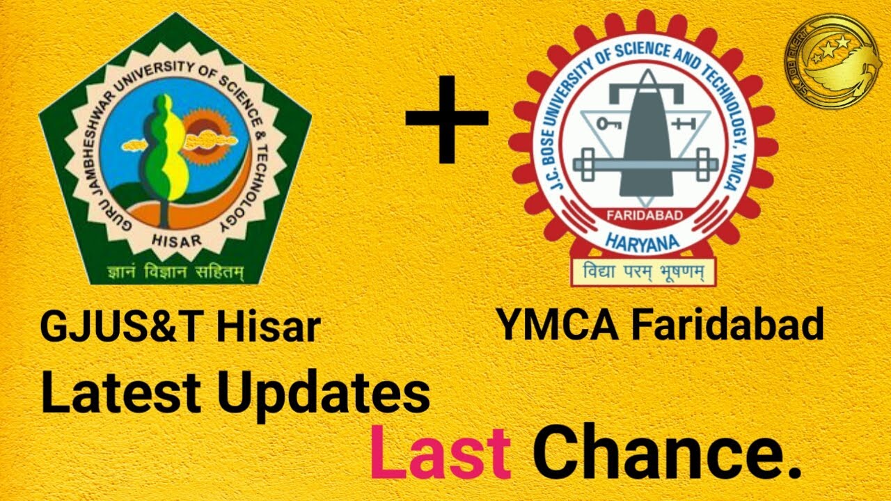 GJU Hisar latest Updates 2020 l YMCA Faridabad Latest Updates 2020 l Admission l No Exam l Good News