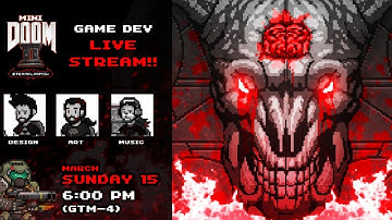 MiniDoom 2 - The ETERNAL patch stream!