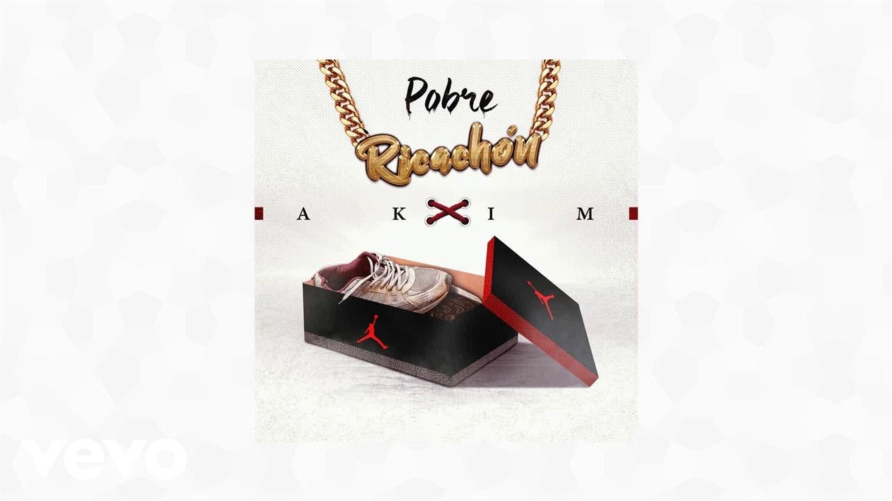 Akim - Pobre ricachon (AUDIO)