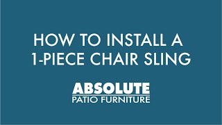 How to Install 1-Piece Sling