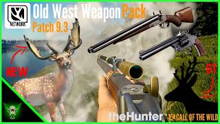 The Hunter: Call of the Wild - Old West Weapon Pack First Look *Early Access*