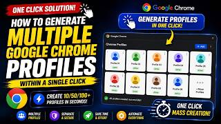 How to generate multiple google chrome profiles within a single click