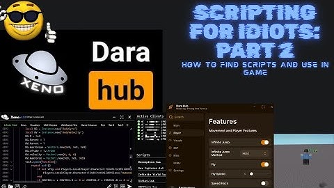 Scripting for idiots: part 2. How to get scripts and use them ingame + dara hub showcase