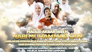 🟢MAULID AKBAR MAJELIS AN-NUR 1030 - Mahalul Qiyam FULL 