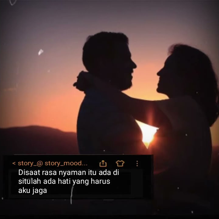 Story wa untuk pacar romantis