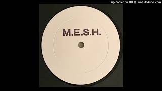 M.E.S.H. – Atemlos, Festival Circuit - 45rpm Technics 1200 + Yamaha MJ100