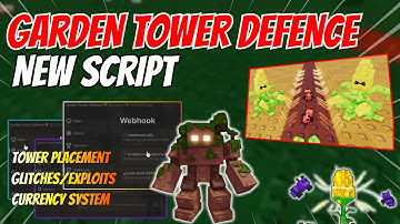 BEST NEW Garden Tower Defense Script (2025) | Auto Farm, Auto Summon, God Mode, Auto Play & No Key
