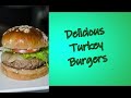 Delicious Turkey Burgers | Little Homestead Pantry Cook Book