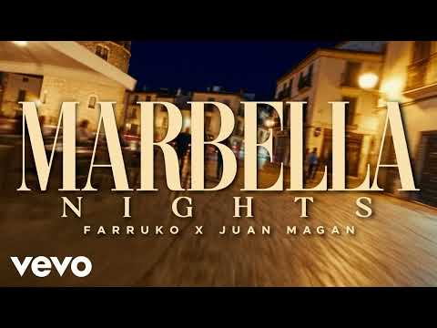Farruko, Juan Magán - MARBELLA NIGHTS (Official Video)