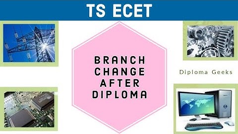 After Diploma Branch Change | TS & AP ECET