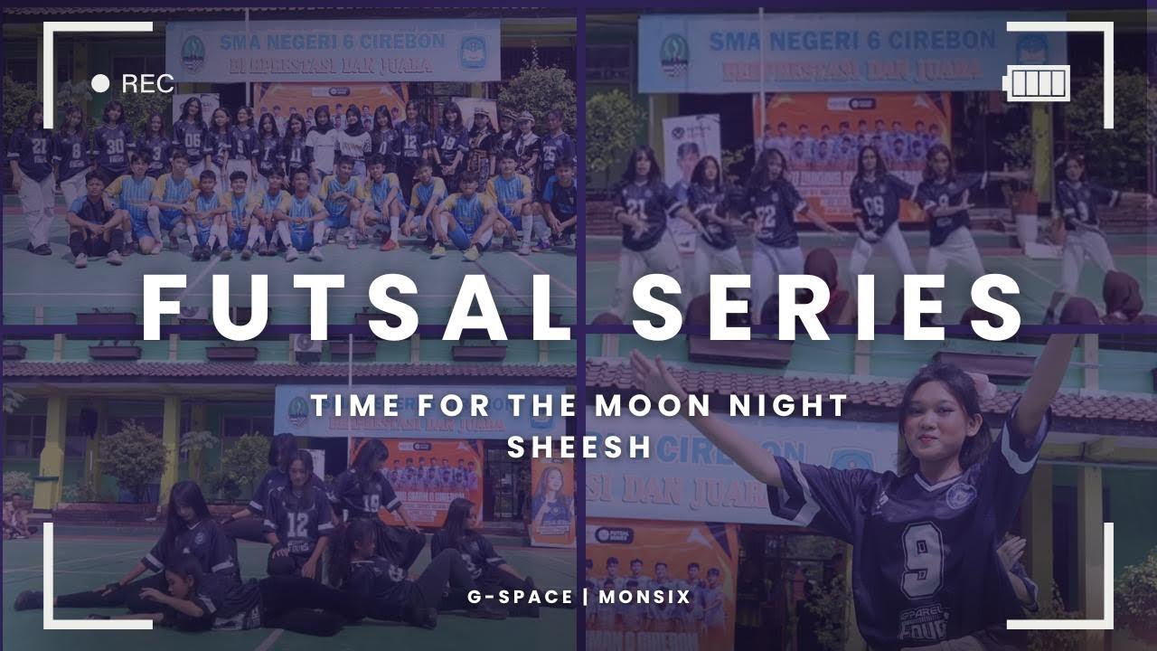 FUTSAL SERIES SMANAM 2025 || KPOP IN SCHOOL || BABYMONSTER, GFRIEND