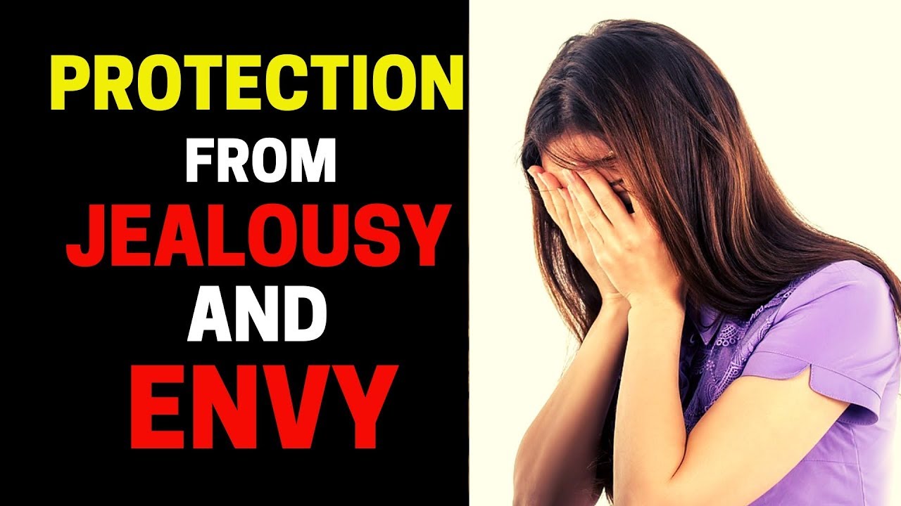 Prayer for Protection against Envy and Jealousy YouTube