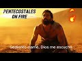 Pentecostales On Fire🔥💣 FIRMES EN LA BATALLA