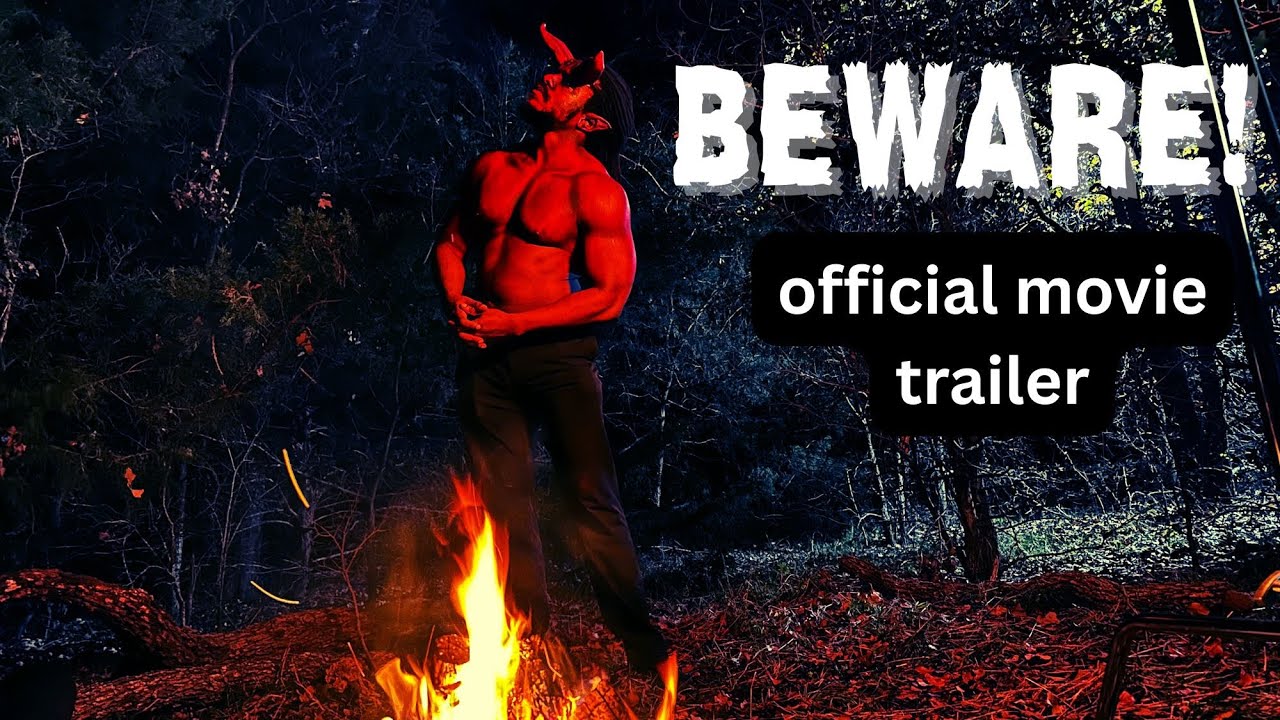 Beware! (official movie trailer) - YouTube