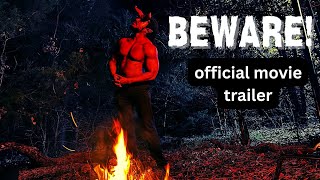 Beware Official Movie Trailer