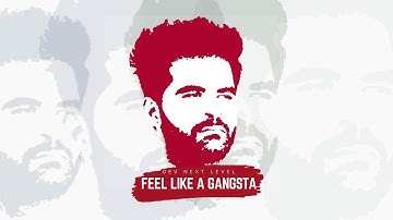 DEV NEXT LEVEL - Feel Like A Gangsta | RAP SONG 2020
