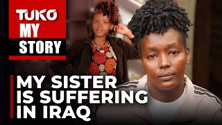 My Sister's life is in danger, please help bring her back | Tuko TV