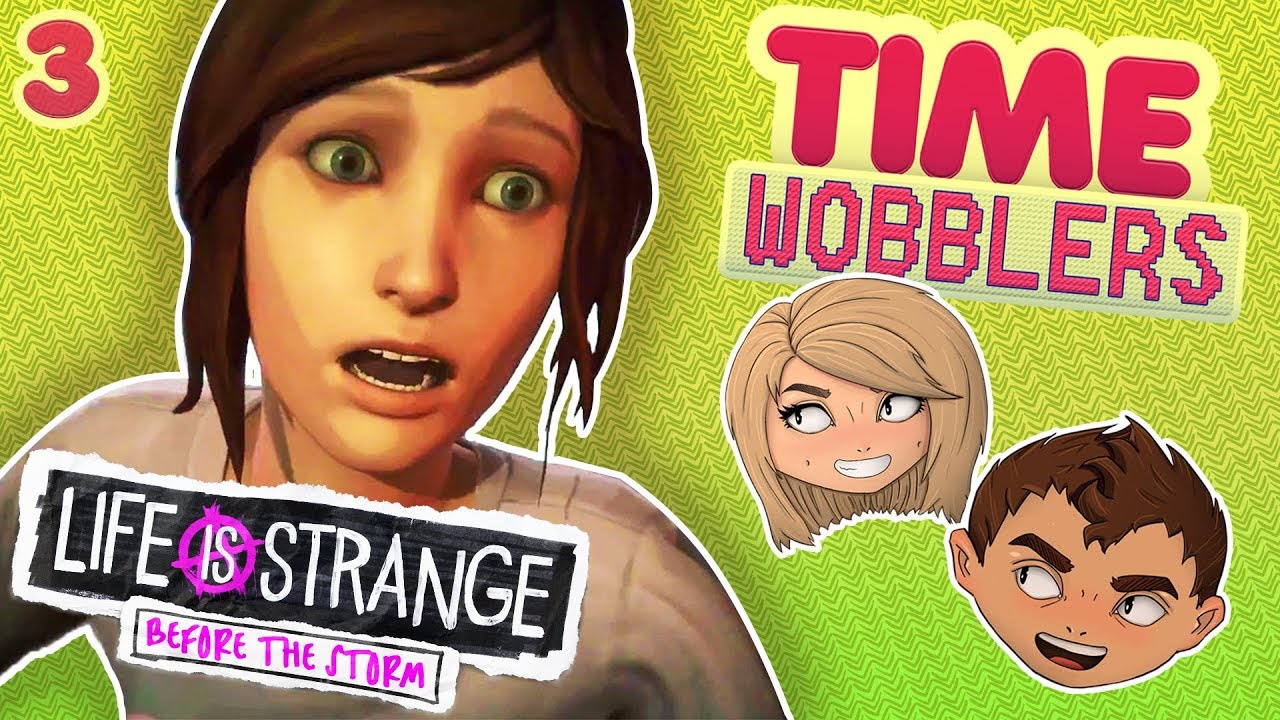 Life Is Strange: Before The Storm #3: Жизнь Замечательных Людей - Time Wobblers игры престолов 2 сезон