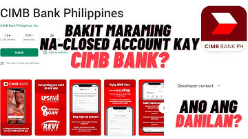 Bakit Maraming Nag CLOSED na Account sa CIMB Bank PH?
